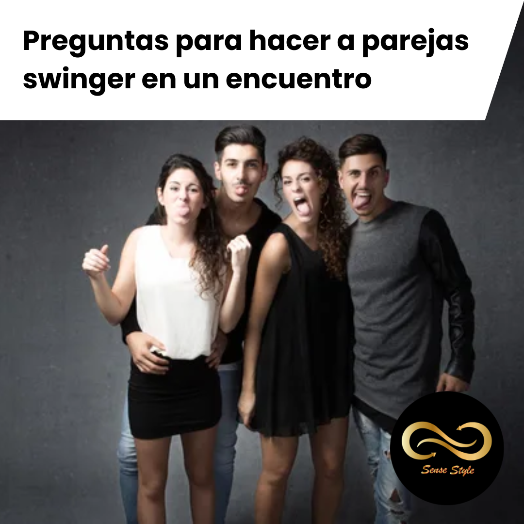 Preguntas para hacer a parejas swinger durante un encuentro Mejora tu experiencia y conexión en